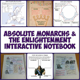 Absolute Monarchs and Enlightenment Interactive Notebook