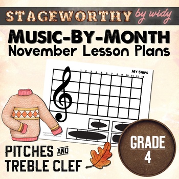 Preview of Absolute Pitch & Treble Clef Lesson Plans - Grade 4 Music - November