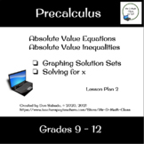 Absolute Value Equations/Inequalities - Lesson Plan 2 (Dis