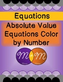 Absolute Value Equations - Color By Number