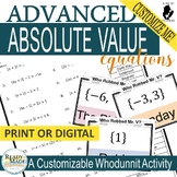 Solving Advanced Absolute Value Equations CUSTOMIZABLE Sca