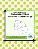Transformations of Absolute Value Functions Matching
