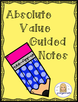 Preview of Absolute Value Guided Notes