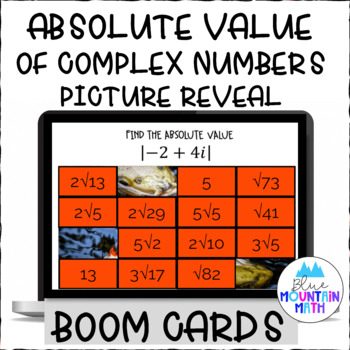 Preview of Absolute Value of Complex Numbers Picture Reveal Boom Cards--Digital Task Cards
