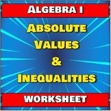 Absolute Values and Inequalities, Worksheet 1 (Algebra)