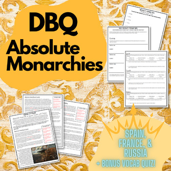 Preview of Absolutism Reading and DBQs and Vocabulary Quiz // World History