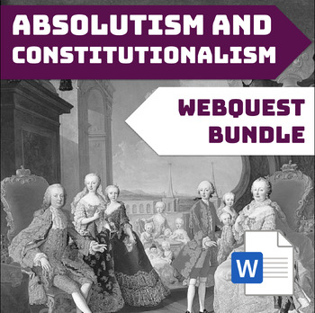 Preview of Absolutism and Constitutionalism Webquest Bundle