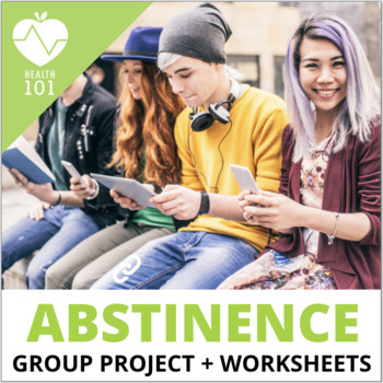 Preview of Abstinence: Lessons, projects, activities, assessments for Health Class Sex Ed.