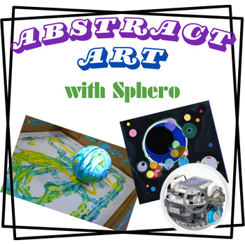 Preview of Abstract Art with Sphero Lesson