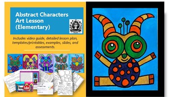 Preview of Abstract Characters- ALL INCLUSIVE Lesson Plan!