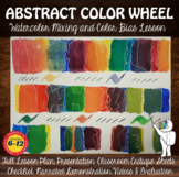 Abstract Color Wheel: Color Mixing & Bias: Middle: High Sc