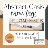 Abstract Oasis Name Tags {Editable} Classroom Decor