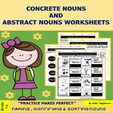 Abstract and Concrete Nouns Woksheets