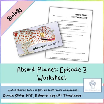 Preview of Absurd Planet (Netflix): Episode 3 Mate Expectations - Worksheet & Answer Key