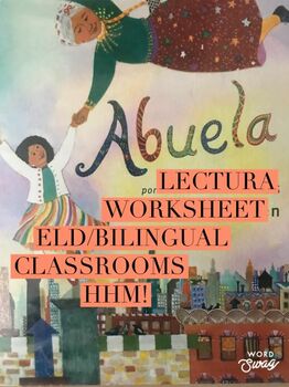 Preview of Abuela Book Worksheet (Arthur Dorros) - perfect for ELD classes or just HHM!