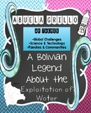 Abuela Grillo:  A Bolivian Legend about the Exploitation of Water