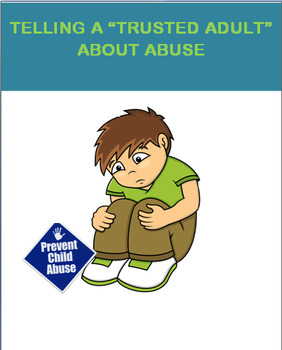 Preview of Abuse "Telling a Trusted Adult about Abuse." CDC Health Standard 4