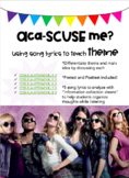 Aca-Scuse Me? Teaching Theme vs. Main Idea With Music and Lyrics