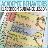 Academic Behaviors Classroom Guidance Lesson for School Co