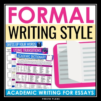 Preview of Formal Writing Style - Academic Essay Writing Presentation, Handouts, & Activity