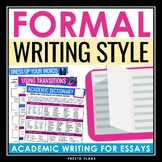 Formal Writing Style - Academic Essay Writing Presentation
