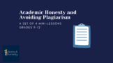 Academic Honesty and Avoiding Plagiarism
