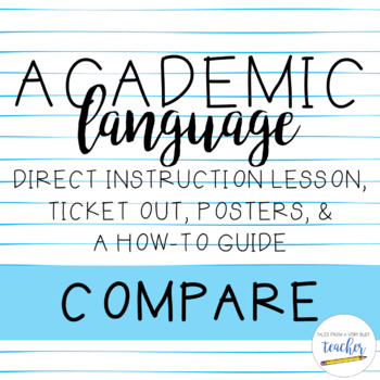 Preview of Academic Language Lesson {Compare}