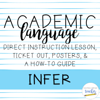 Preview of Academic Language Lesson {Infer}