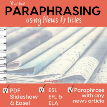 Preview of Academic Skills Practice: PARAPHRASING News Articles