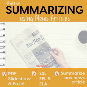 Preview of Academic Skills Practice: SUMMARIZING News Articles