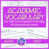 Academic Tier 2 Vocabulary for Middle and High School SLPs & SPED