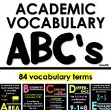 Academic Vocabulary ABC's- Alphabet Posters for Math and ELA