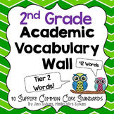 Academic Vocabulary Word Wall Tier Two Words ~ 2nd Grade