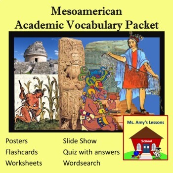 Preview of Academic Vocabulary and Concepts for Mesoamerica and Inca Civilizations Packet