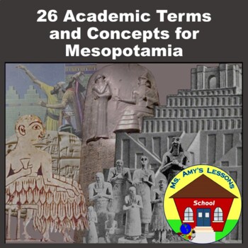 Preview of Academic Vocabulary and Concepts for Mesopotamia