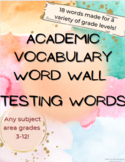 Academic Word Wall: Testing Words
