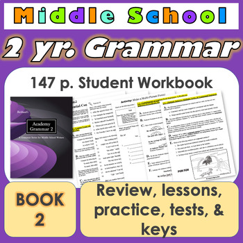 Preview of Academy Grammar 2, Book 2 of a 2-Year Middle School Grammar Curriculum