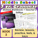 Academy Grammar 2, Book 2 of a 2-Year Middle School Gramma