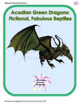 Preview of Acadian Green Dragons: Fictional, Fabulous Reptiles Comprehension and Essay: GR7