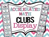 Accelerated Math Clubs Clip Chart Display