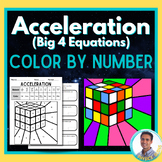 Acceleration (Big 4 Equations) Color By Numbers | Physics