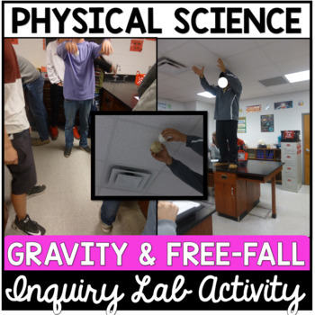 Preview of Acceleration, Gravity and Free Fall Inquiry Lab Activity (Physical Science)