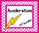 Acceleration PowerPoint w/ Student Notes