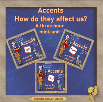 Preview of Accents - How do they affect us? An ESL adult business lesson in PowerPoint