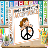 Acceptance - Character Education & Social Emotional Learning