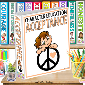 Preview of Acceptance - Character Education & Social Emotional Learning