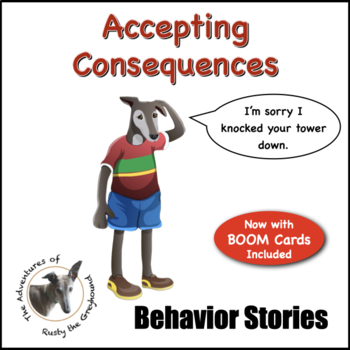 Preview of Accepting Consequences- Social Skills Behavior Story - SEL