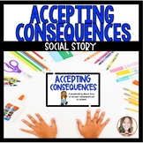 Accepting Consequences Social Story