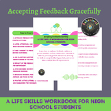 Accepting Feedback Gracefully: A Life Skills Workbook for 