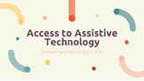 Access to Assistive Technology